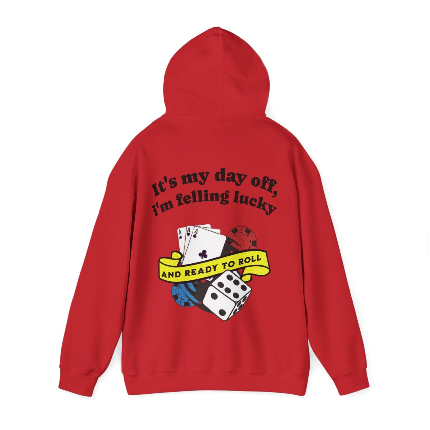 Roll The Dice Hoodie