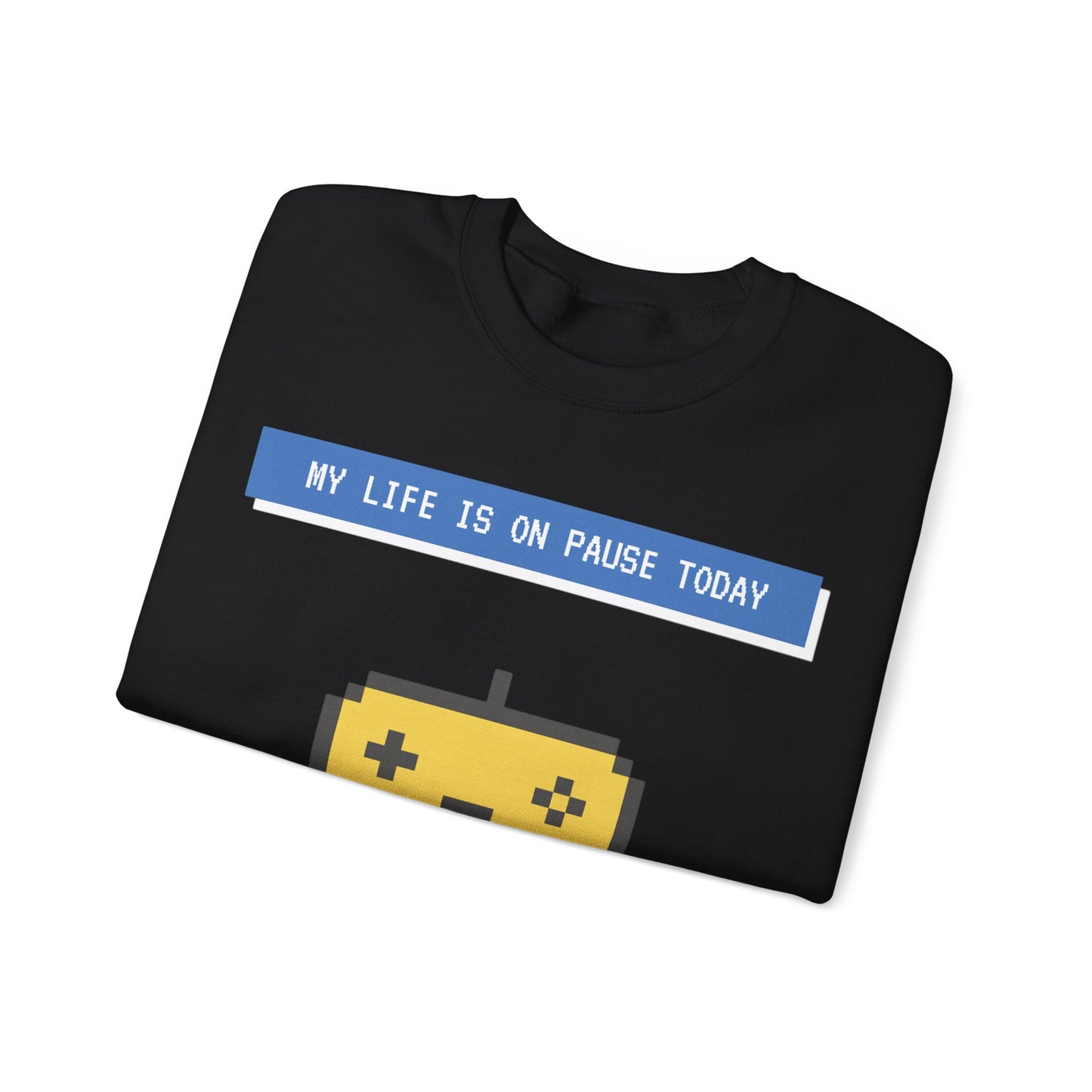 “My game is pause” Crewneck Sweatshirt