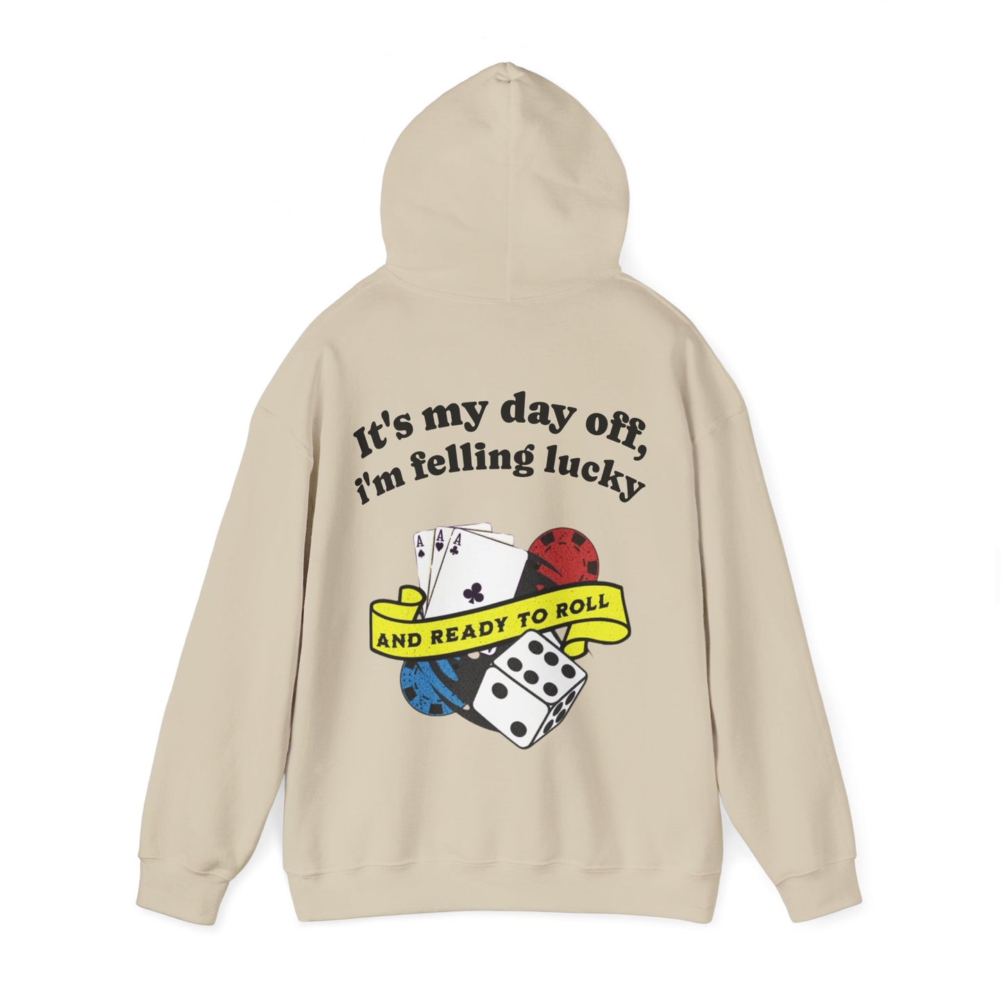 Roll The Dice Hoodie