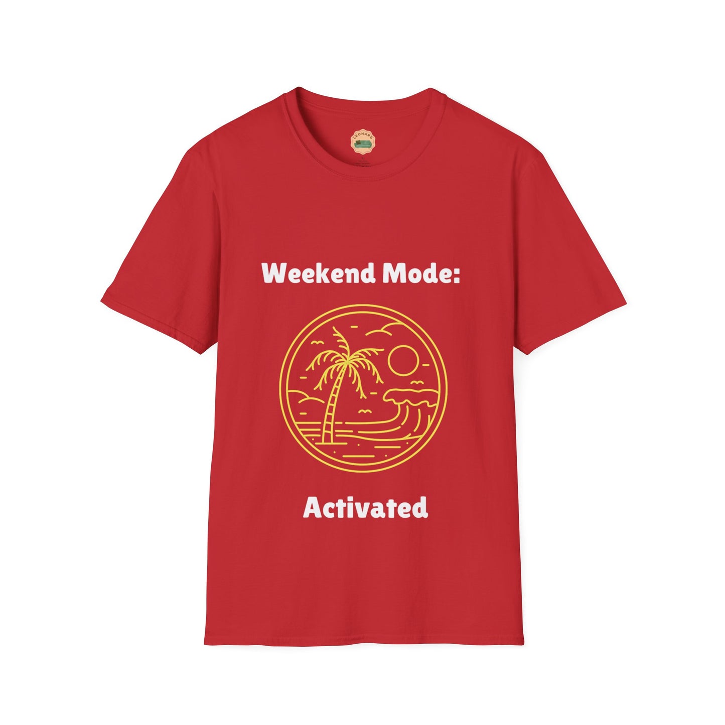 Weekend mode T-Shirt